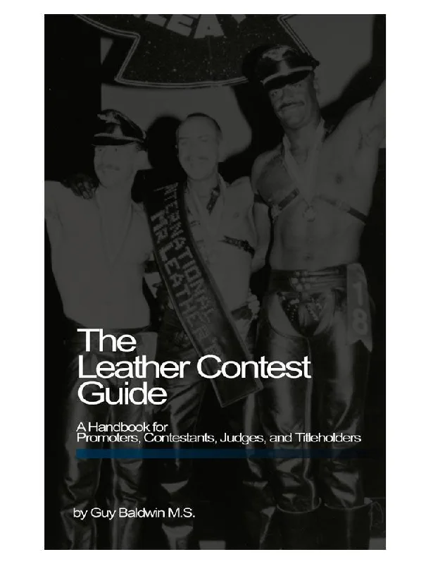 Leather Contest Guide (Guy Baldwin)