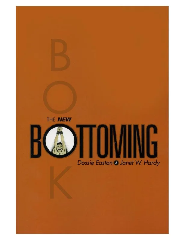 The New Bottoming Book (Easton and Hardy)